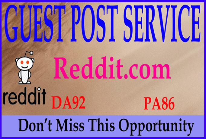 Write & Publish Guest Posts on Reddit, High Qual...