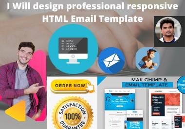 I Will design professional responsive HTML Email Temp...