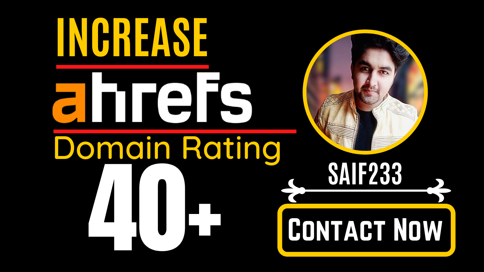 I will increase domain rating, ahrefs DR 40 plus wit...