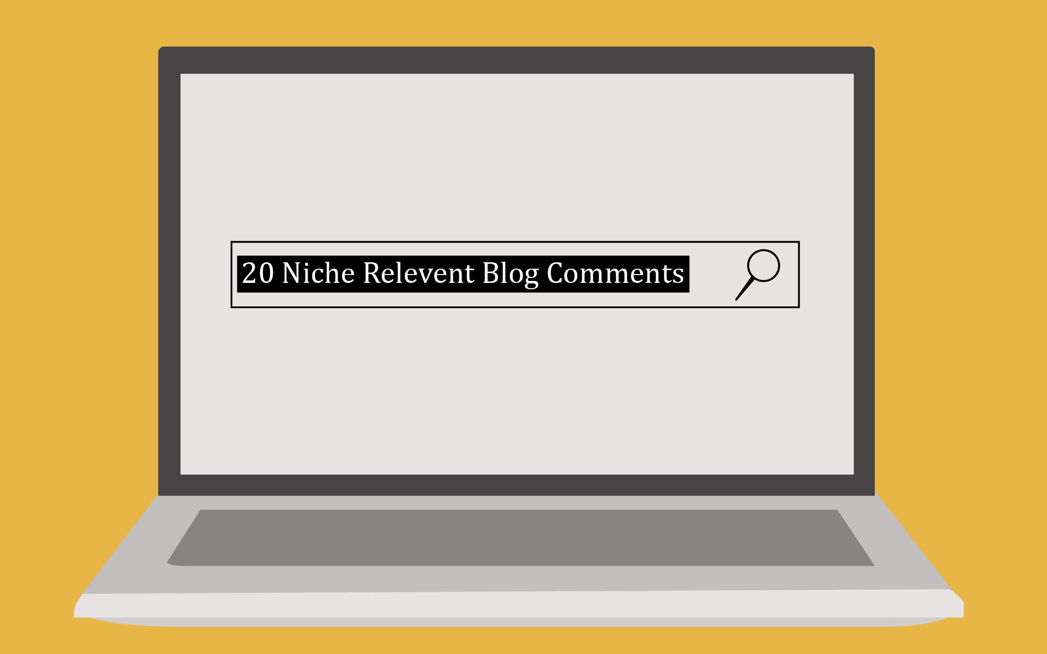 20 Niche Comments on High DA-PA Relevant Blogs