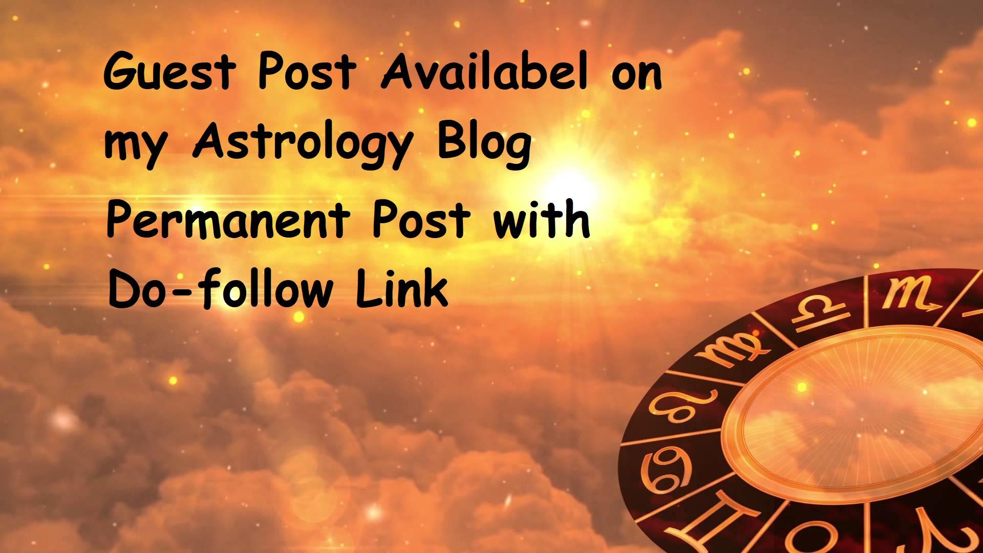 I will publish your article on astrology website with...