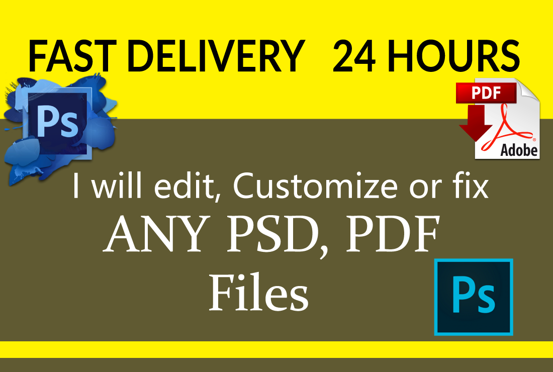 I will edit, fix or customize photoshop PSD, PDF fi...