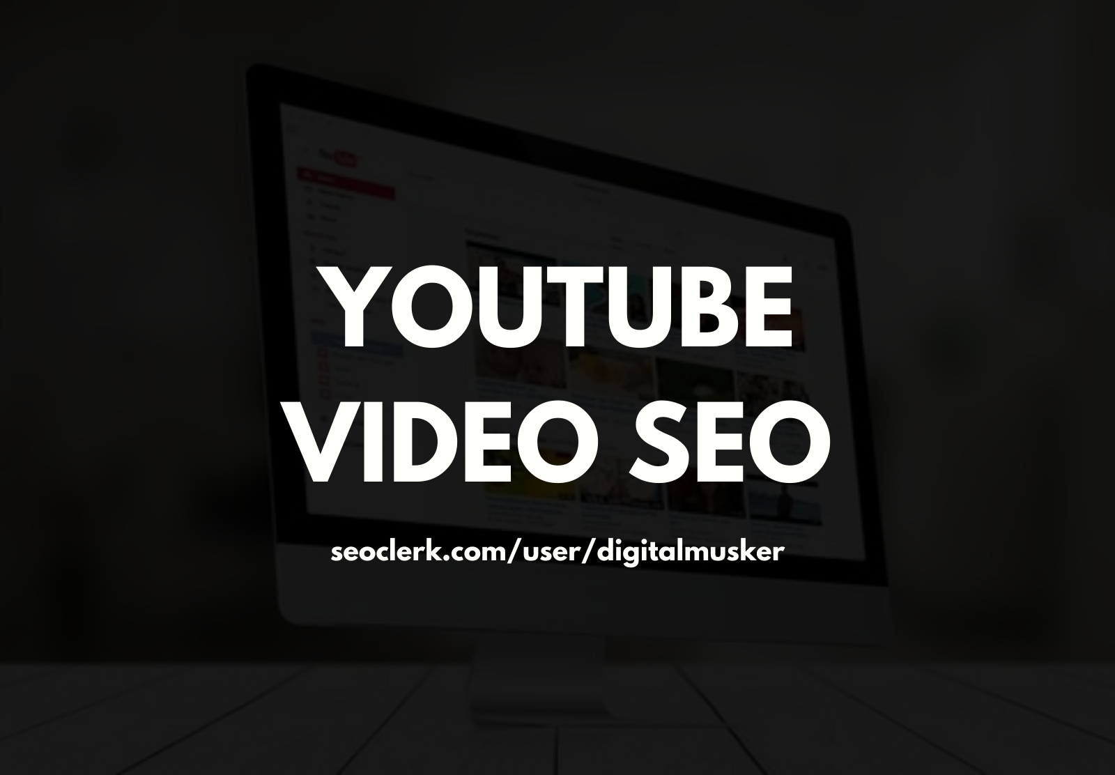YouTube Video SEO For Top Ranking