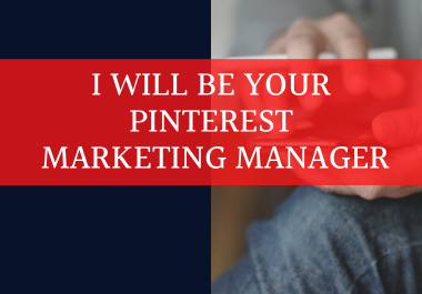 I will be your Pinterest marketing manager and create...