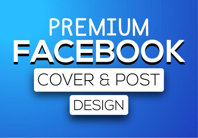 I will create premium Facebook cover, post design