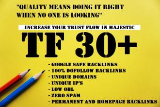 i'll increase url majestic trust flow tf 30 plus in 1...
