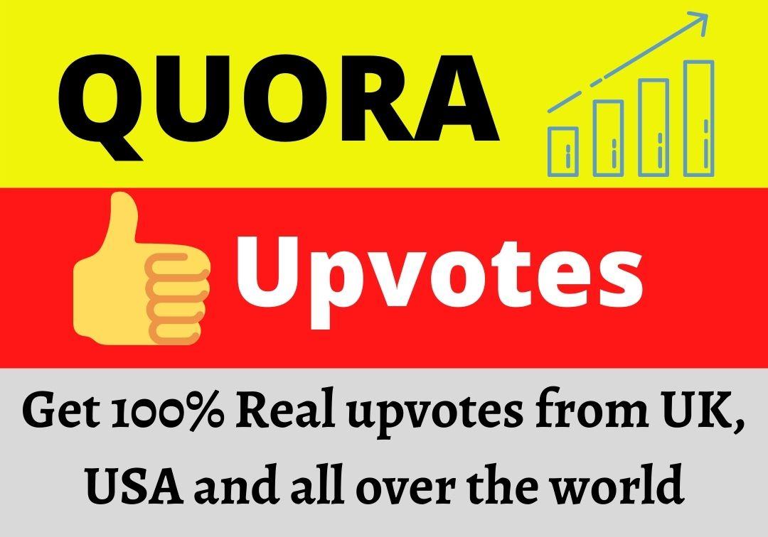 Get 100+ Quora ORGANIC upvotes from UK USA WORLD WIDE