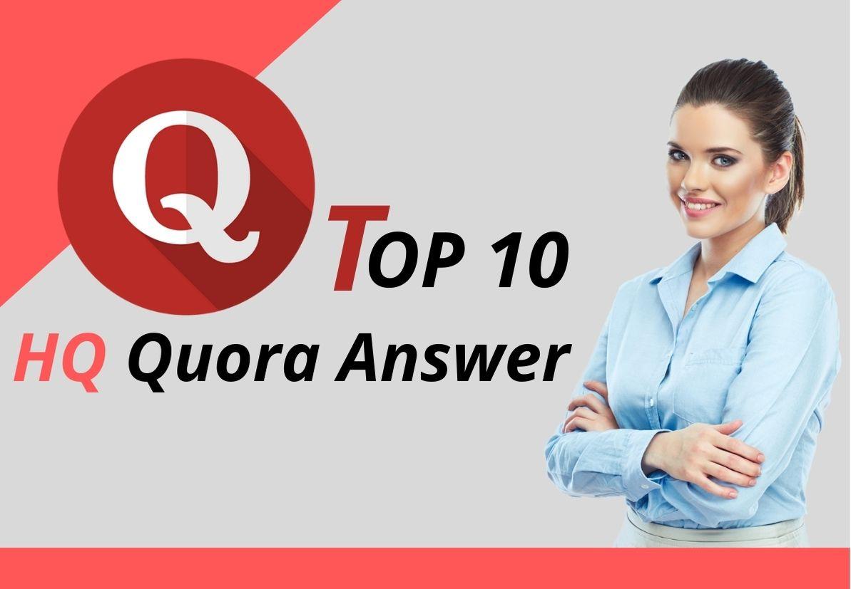 Promote you Niche Relevant Top 10 Quora Answer for ta...