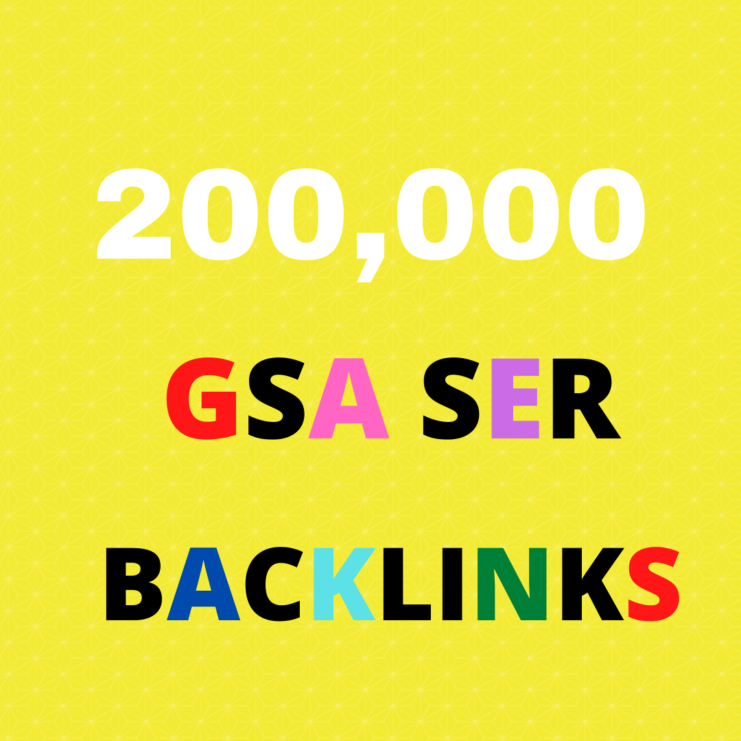 I Will Give You 200k Gsa Ser Backlink For Your Websit...