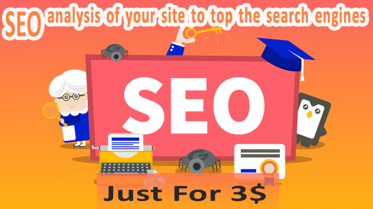 Detailed SEO analysis of your site to top the search ...