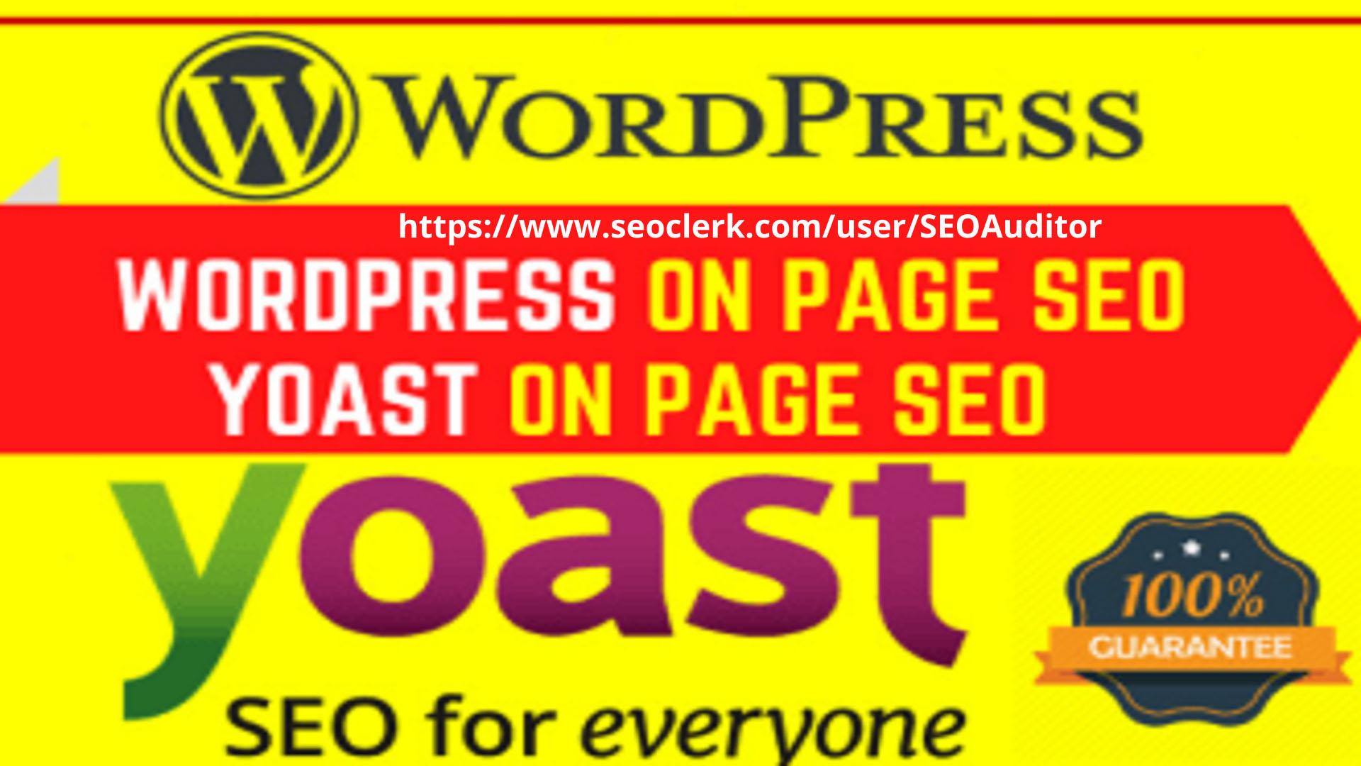 I will do WordPress Yoast SEO on page optimization fo...