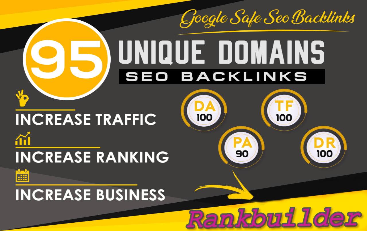 I will do 95 unique domain SEO backlinks on tf100 da1...