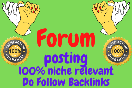 I will provide 15 niche relevant forum posting Backli...