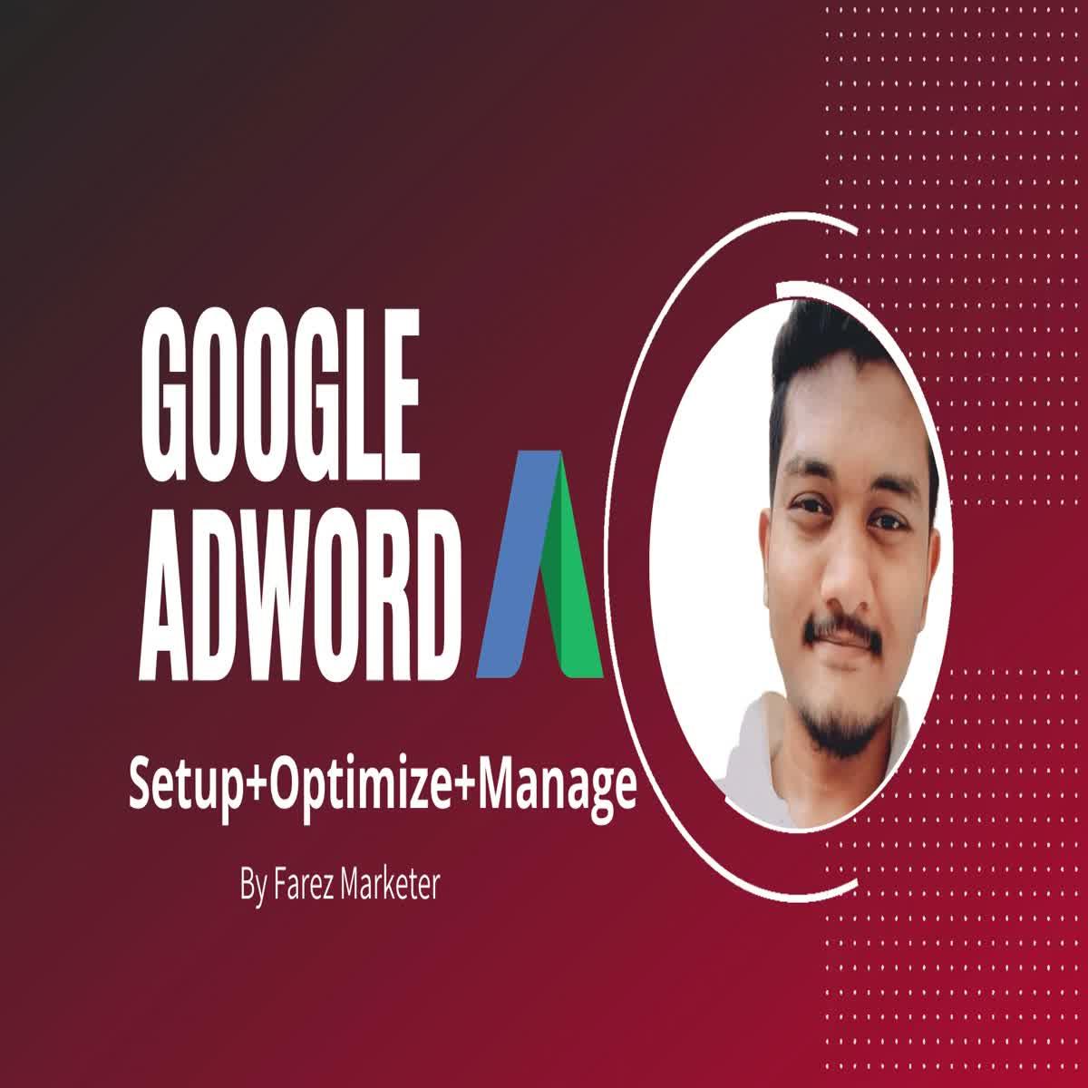 I will Setup, Optimize and Manage your Google Adword...