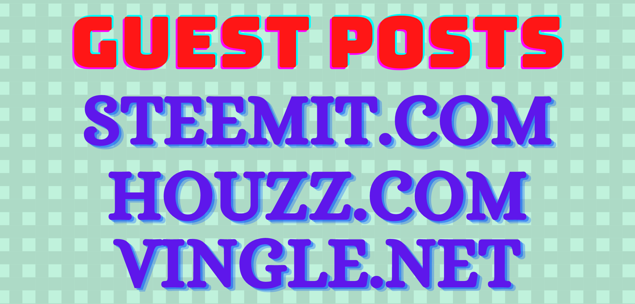 guest posts on steemit, houzz, vingle high authorit...