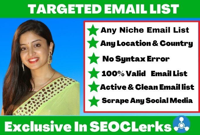 I Will Provide 2k Niche targeted verified email list ...