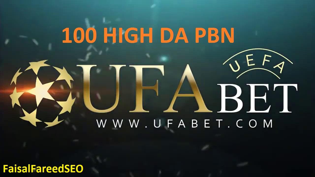 Get 100 DA 50+ pbn backlinks UFABET, Casino, Gambling...