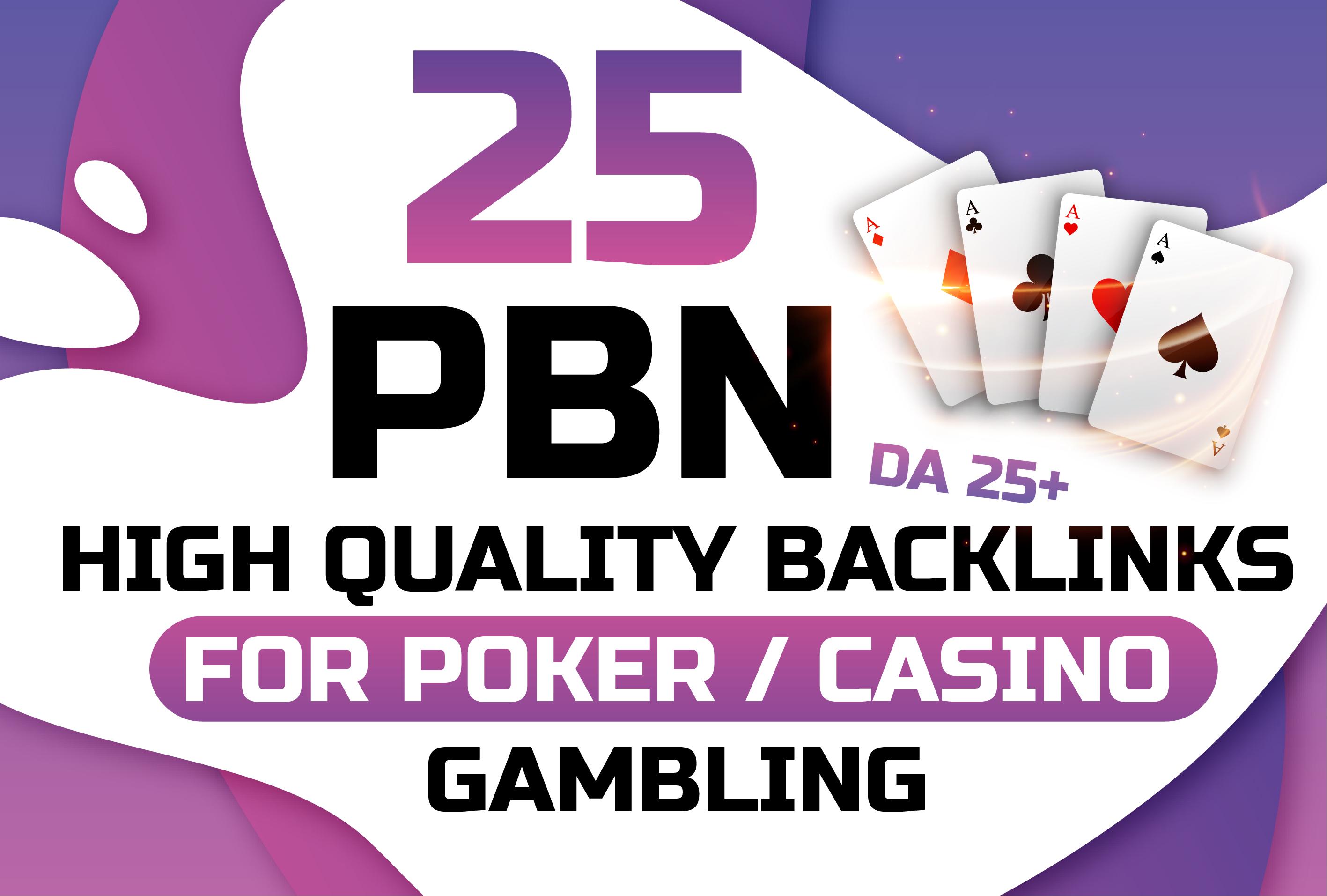 25 Premium Quality CASINO/GAMBLING/POKER PBNs Traffic...