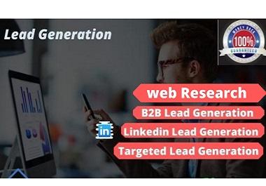 I will do 100 targeted linkedin lead generation and b...