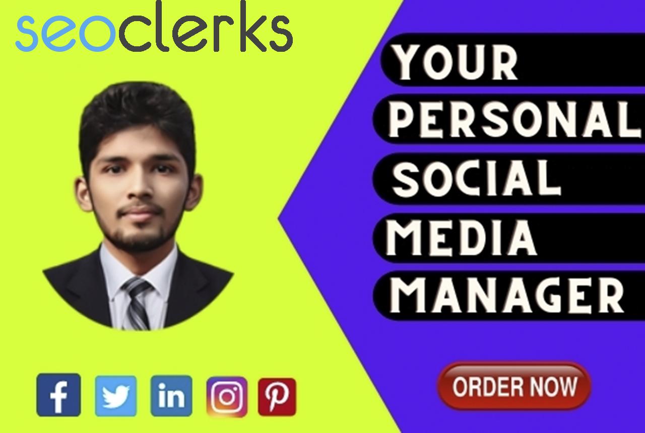 I will be your social media manager 3 posts per week ...