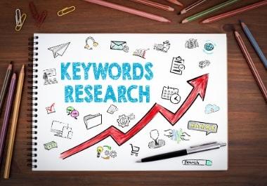 I will do Keyword Research Competitors Analysis for y...