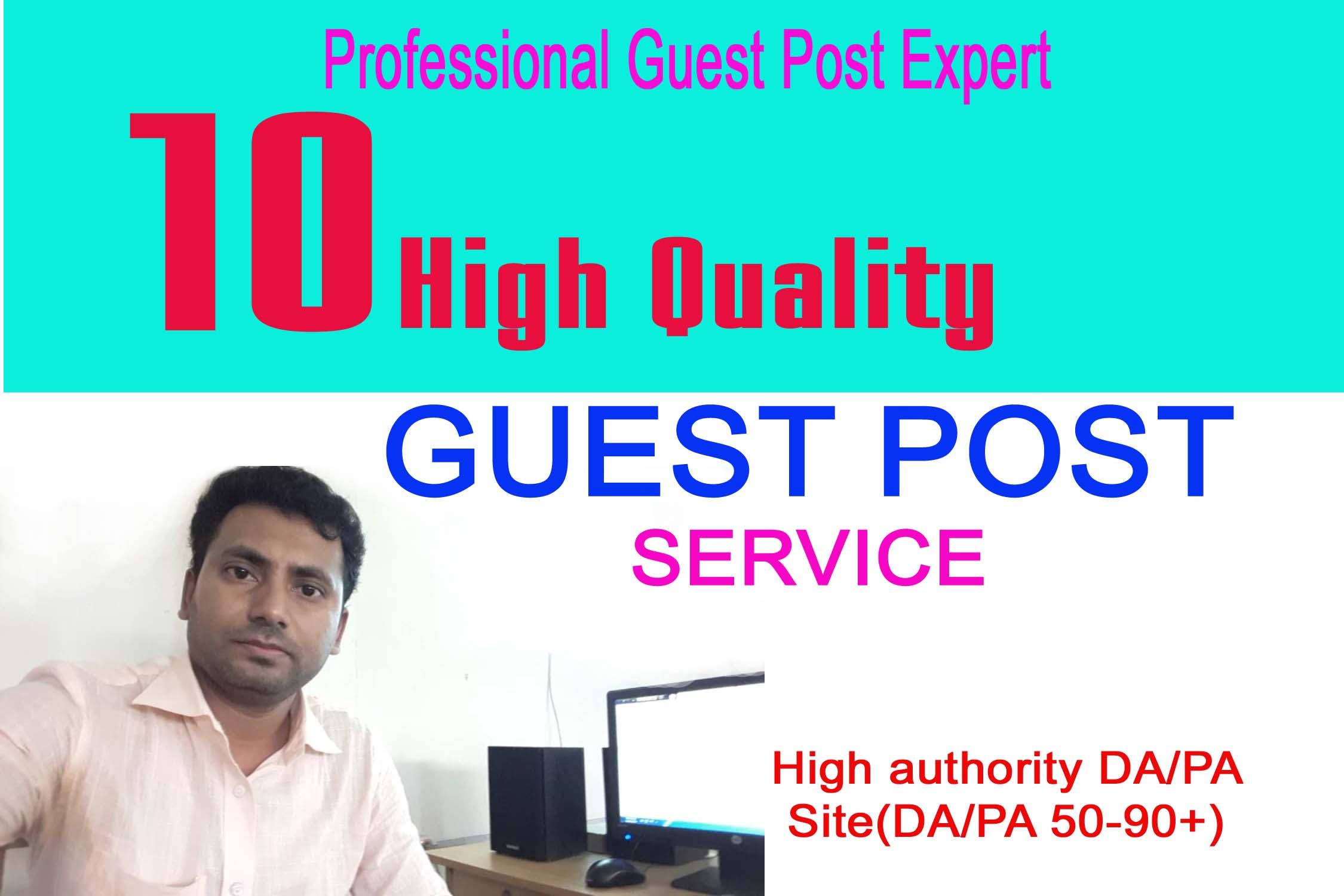 I will publish 10 guest post with high DA 80 Plus Sit...