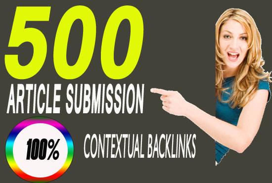 i will do 500 article submission contextual backlinks...