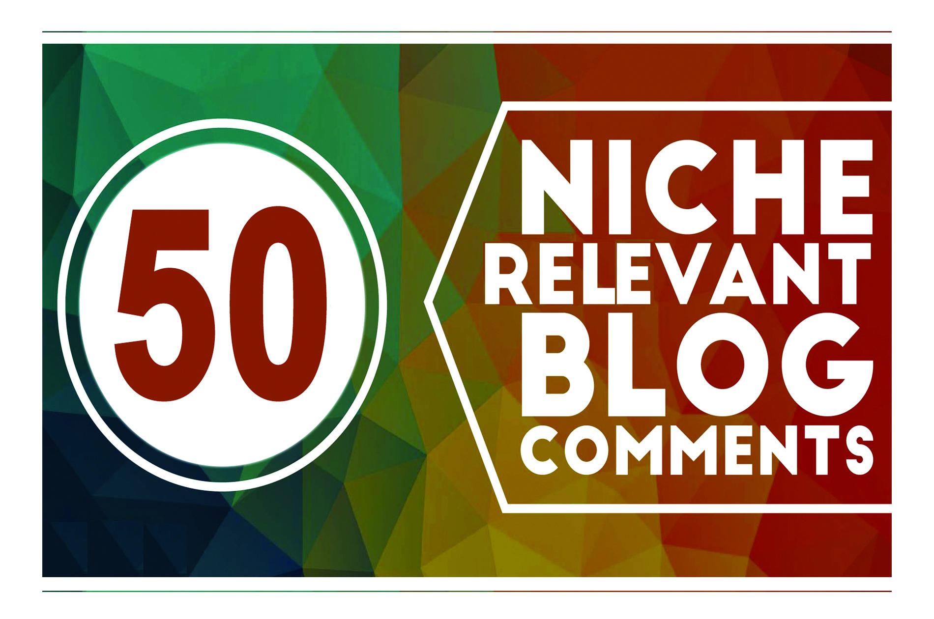 I Will Create 50 High-Quality Niche Relevant Blog Com...