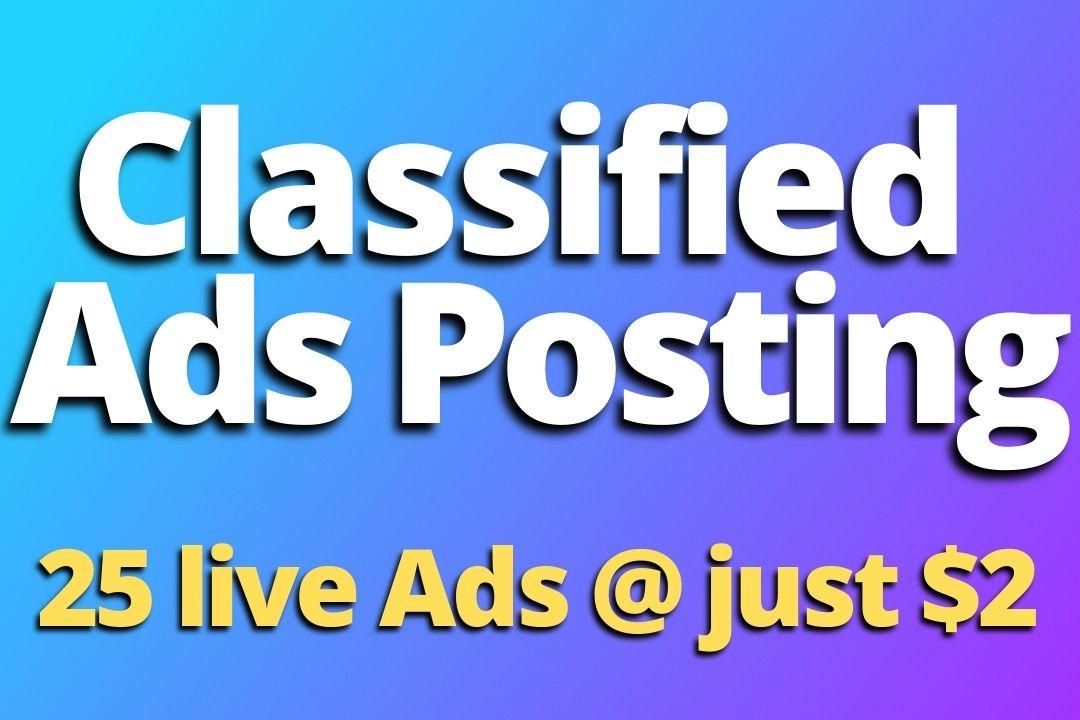 I will Post Ad on 25 Top Classified Ads Posting &...