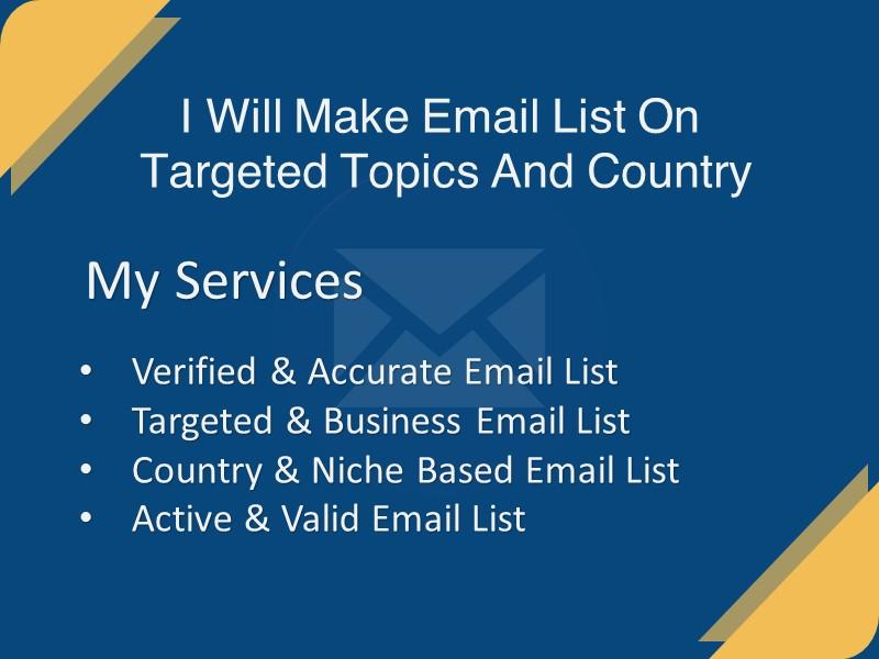 I Will Make 1K Email List On Targeted Topics And Coun...