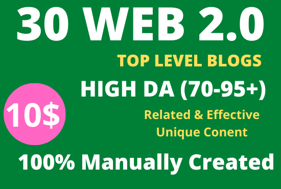 I Will Build 30 High Quality Web 2.0 Backlinks Manual...
