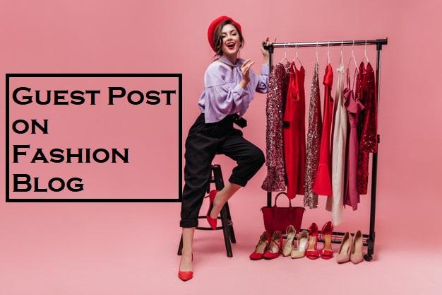 I Will Do Guest Post on Fashion and Beauty Blog