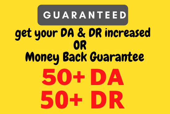 Increase Your Website Domain Authority DA50+ and Doma...