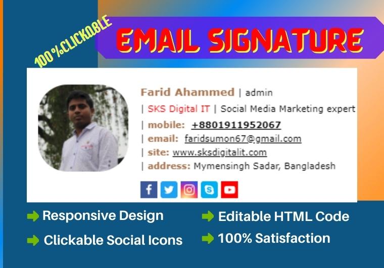 I will create Professional clickable HTML Email Signa...