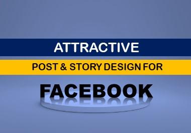I will design 3 Facebook post and story