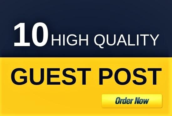 I Will Provide 10 guest post On High Authority Sites ...