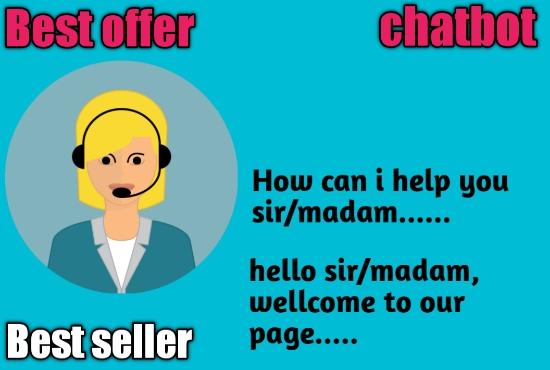 i will provide you an intelligent chatbot in cheap ra...