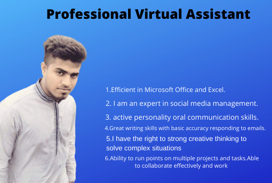 I will be your personal administrative virtual assist...