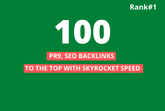 I will manually create 100 High Quality PR9 Backlinks...