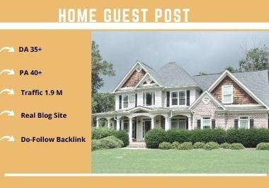 I will publish home improvement guest post on high da...