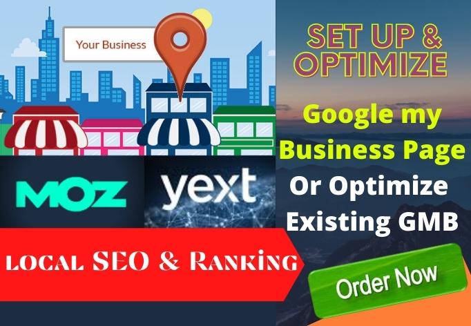 I will set up optimize Google my business and local S...