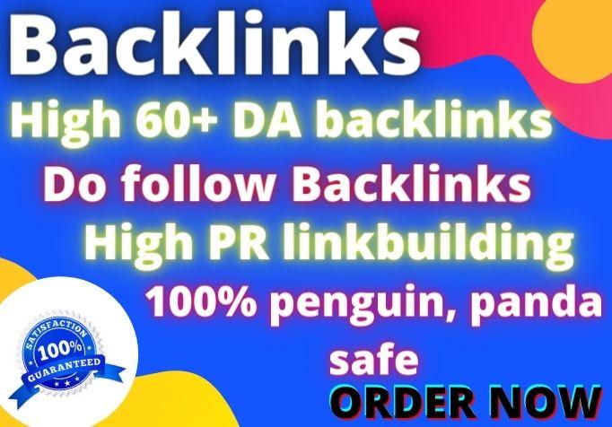 I will build High quality DR 60+ Do follow SEO backli...