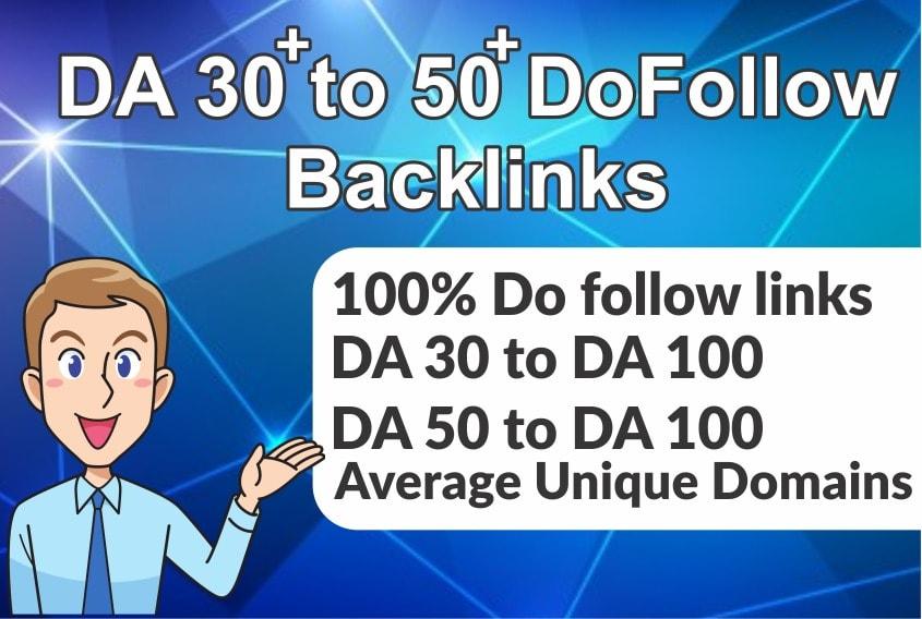 Miracle 50 DA30-DA100 Top Dofollow Links To Rank High...