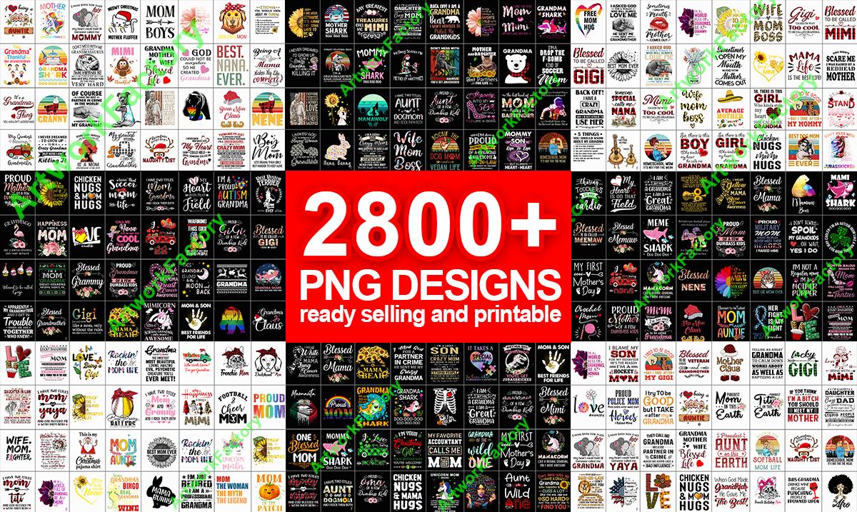 Send 2800 PNG files Tshirt Design Mother Family for P...
