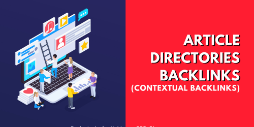 Get 500 Article Directories Backlinks contextual back...