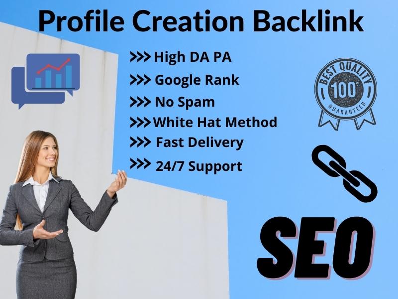 I will create 50 High DA PA Social Profile Creation B...