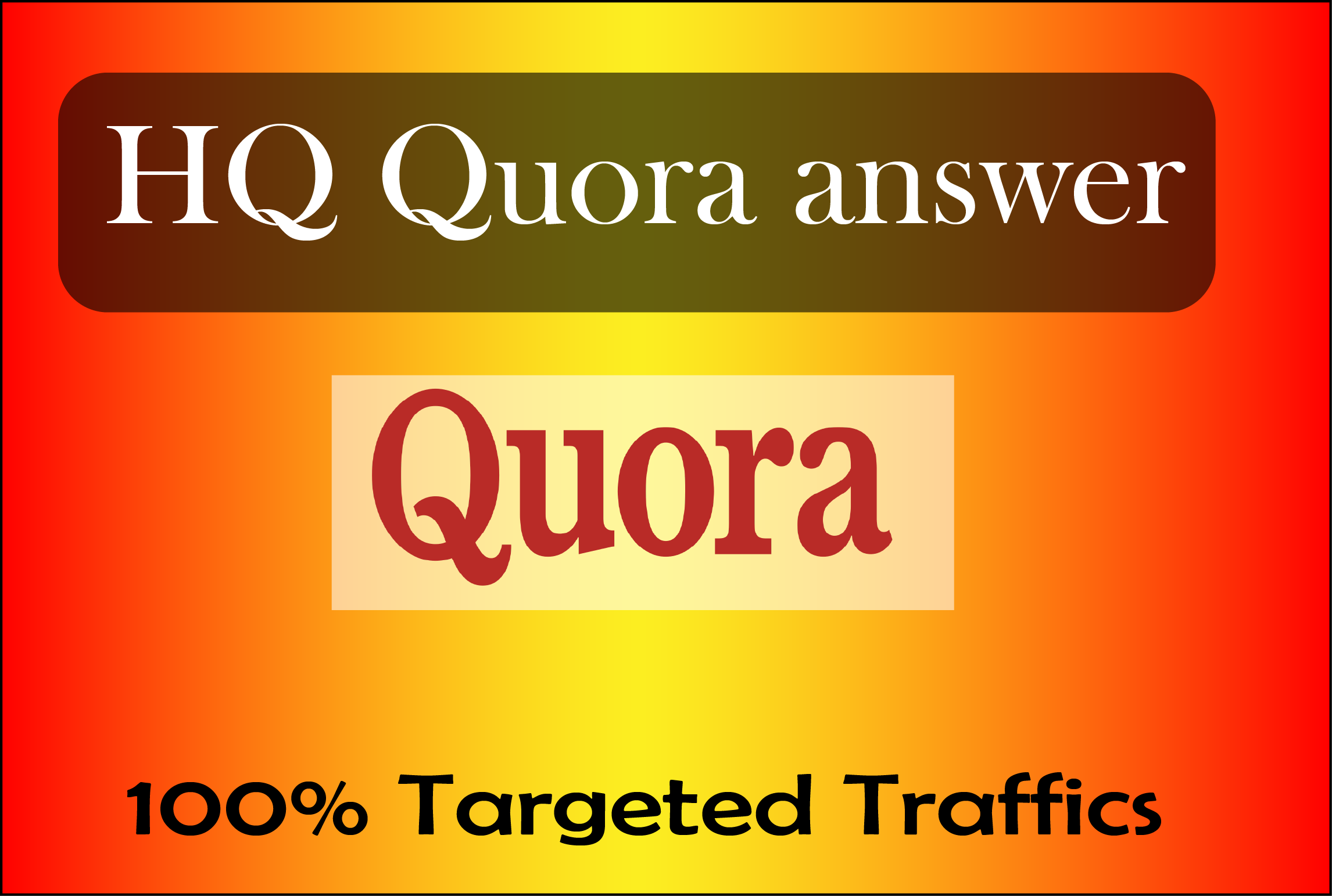 15 HQ Quora Answers For Guaranteed Traffic for your w...