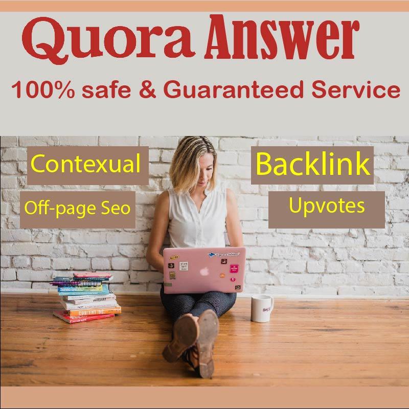I Will provide 10 quora question answer with backlink...