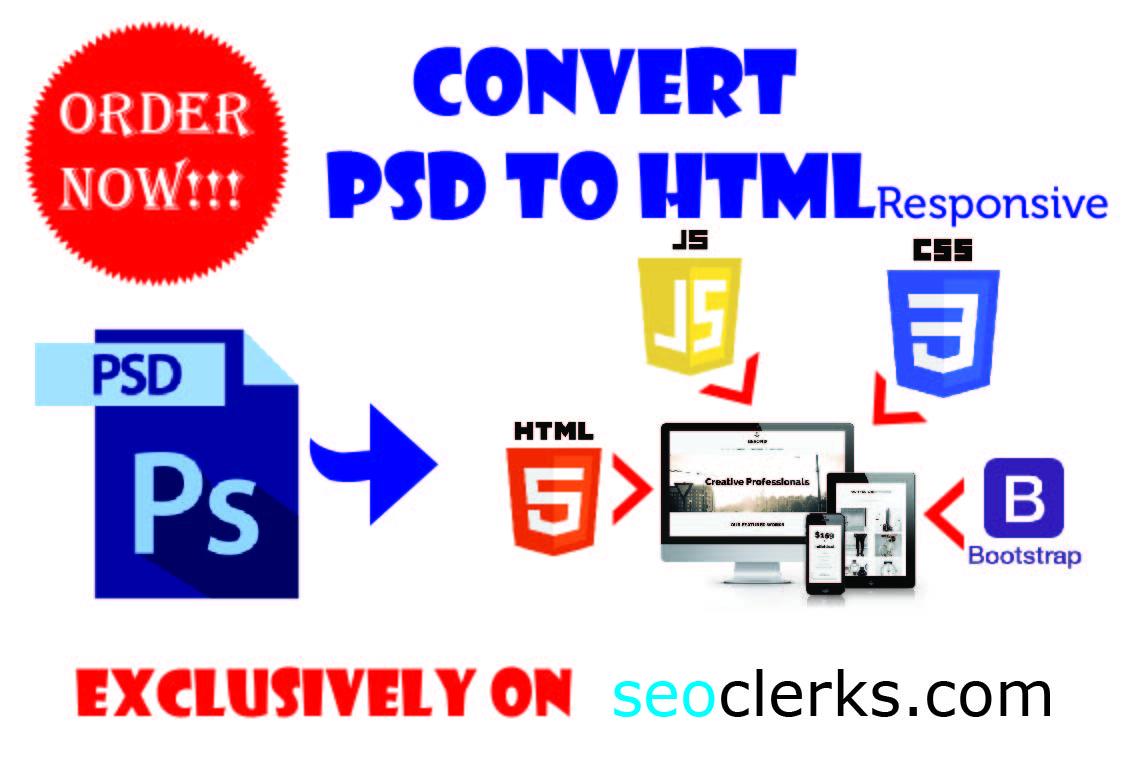 I Will Design PSD to HTML including CSS, JS, Bootst...