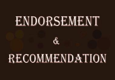 I Will Provide You Endorsement or Recommendation on Y...